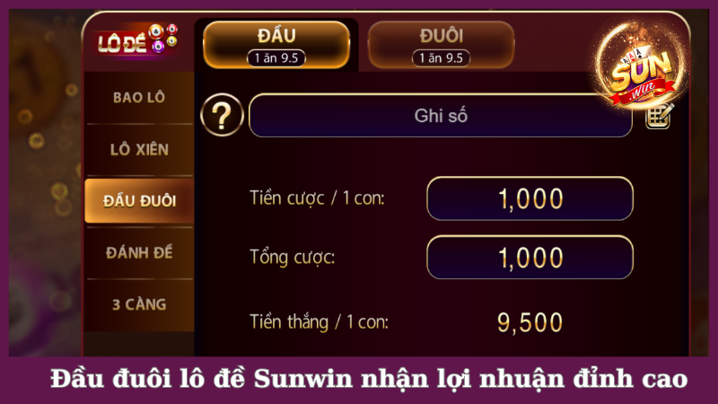 Đánh lô đề Sunwin đầu đuôi rinh về lợi nhuận đỉnh cao