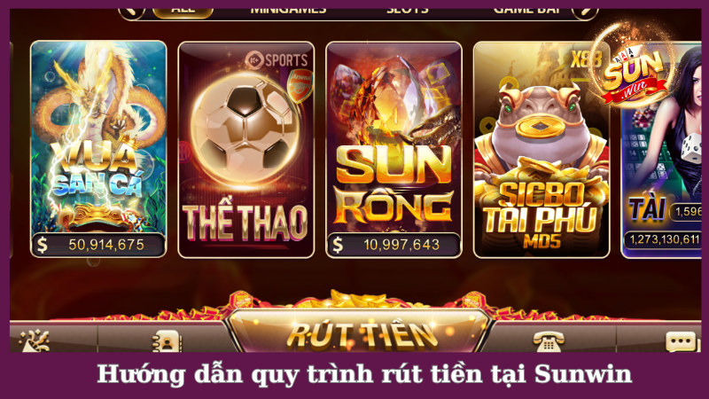 Hướng dẫn cách rút tiền Sunwin qua từng kênh khác nhau
