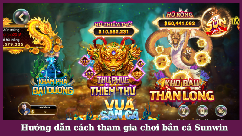Hướng dẫn quy trình tham gia chơi bắn cá Sunwin