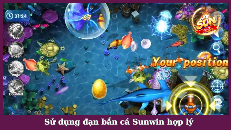 Sử dụng đạn bắn cá Sunwin phù hợp để tăng khả năng chiến thắng